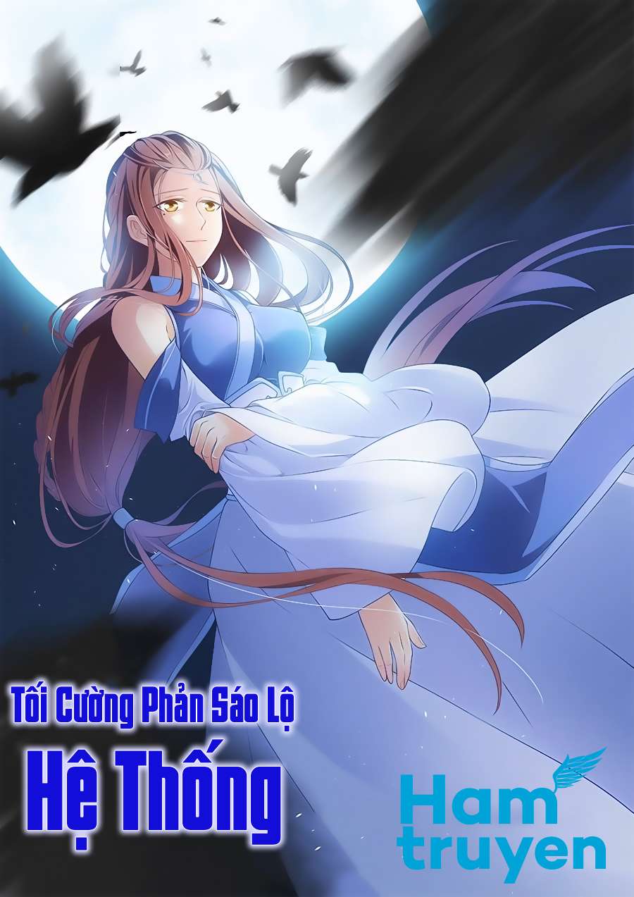 Tối Cường Phản Sáo Lộ Hệ Thống Chapter 34 - Trang 2