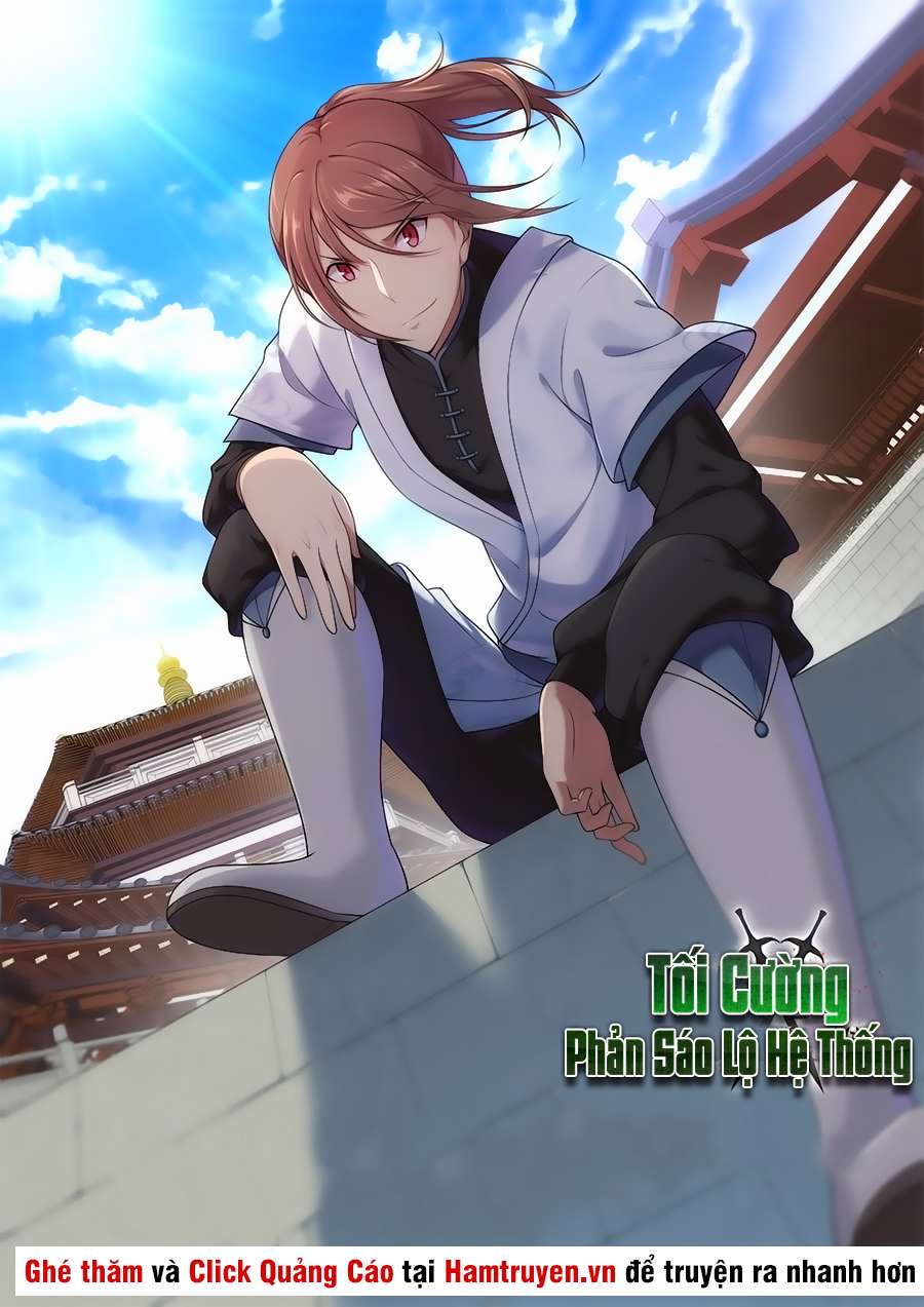 Tối Cường Phản Sáo Lộ Hệ Thống Chapter 13 - Trang 2