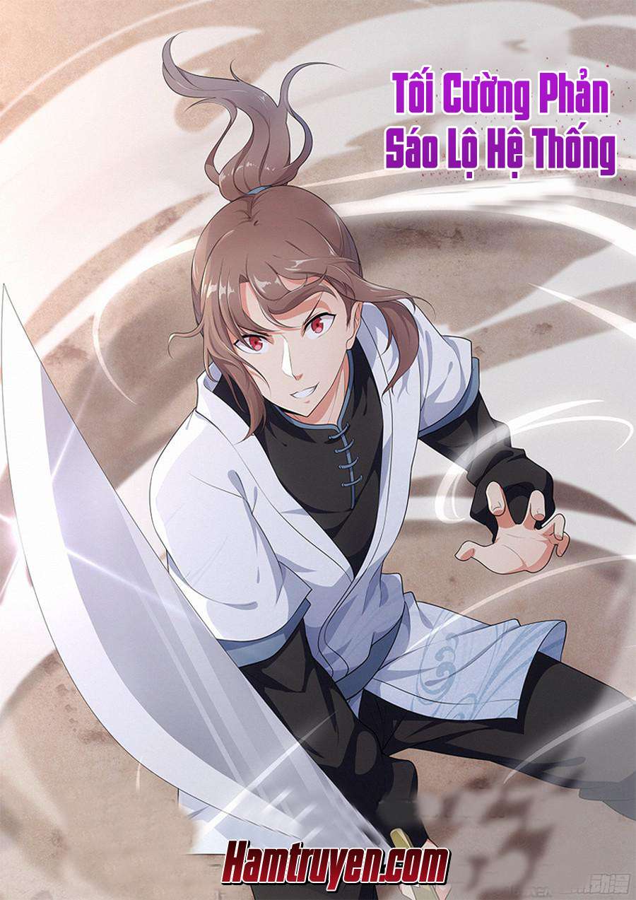 Tối Cường Phản Sáo Lộ Hệ Thống Chapter 9 - Trang 2