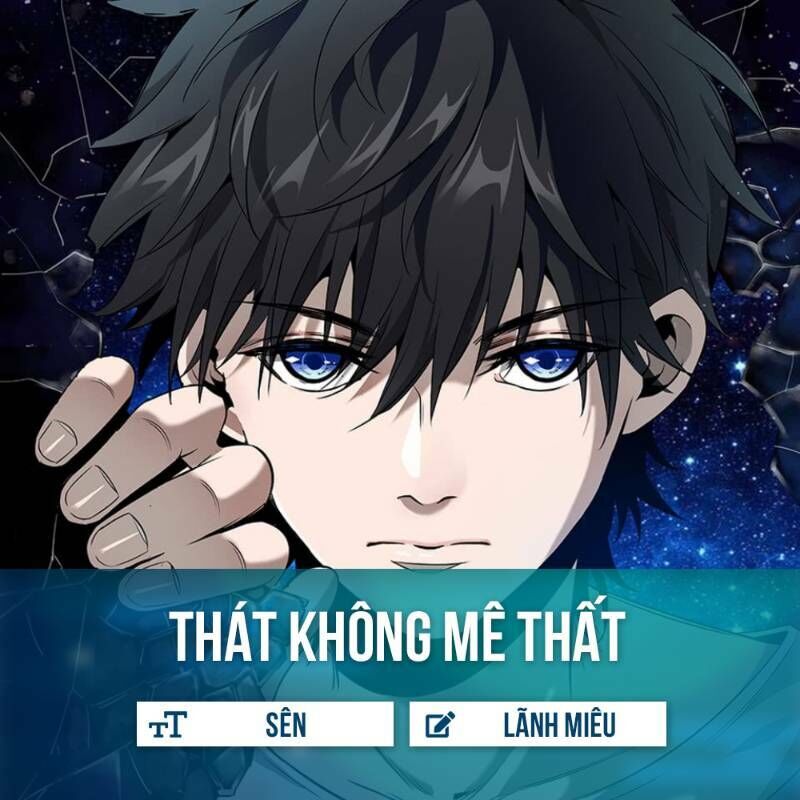 Thát Không Mê Thất Chapter 2 - Trang 2
