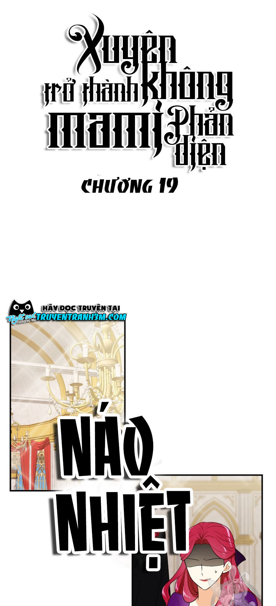 Xuyên Không Trở Thành Mami Phản Diện Chapter 19 - Trang 2