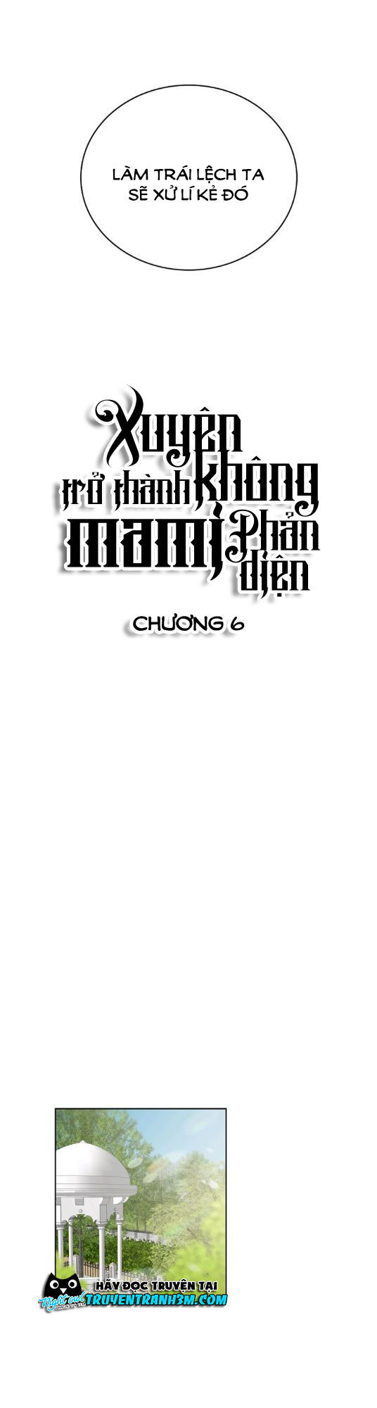 Xuyên Không Trở Thành Mami Phản Diện Chapter 6 - Trang 2