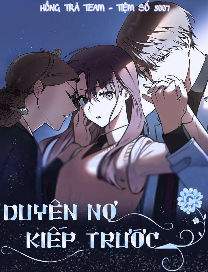 Duyên Nợ Kiếp Trước Chapter 14 - Trang 2