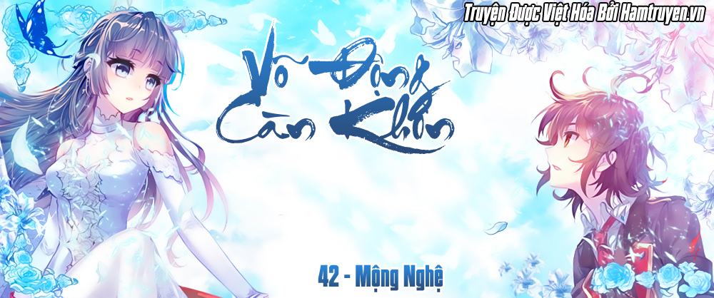 Võ Động Càn Khôn Chapter 42 - Trang 2