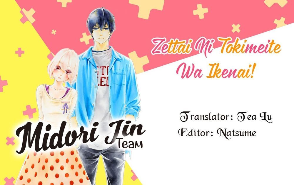 Zettai Ni Tokimeite Wa Ikenai! Chapter 11 - Trang 2