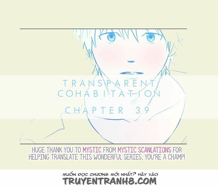 Transparent Cohabitation Chapter 39 - Trang 2