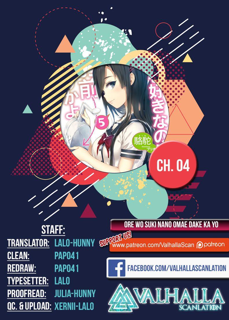 Ore Wo Suki Nano Wa Omae Dake Ka Yo Chapter 4 - Trang 2