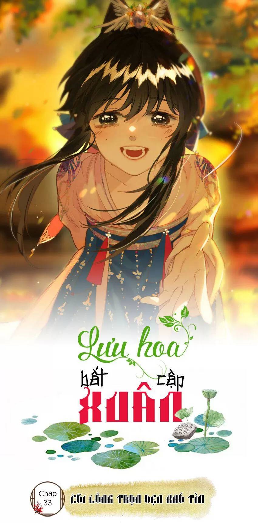 Lưu Hoa Bất Cập Xuân Chapter 33 - Trang 2