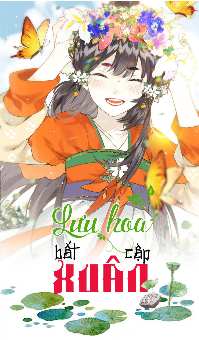 Lưu Hoa Bất Cập Xuân Chapter 30 - Trang 2