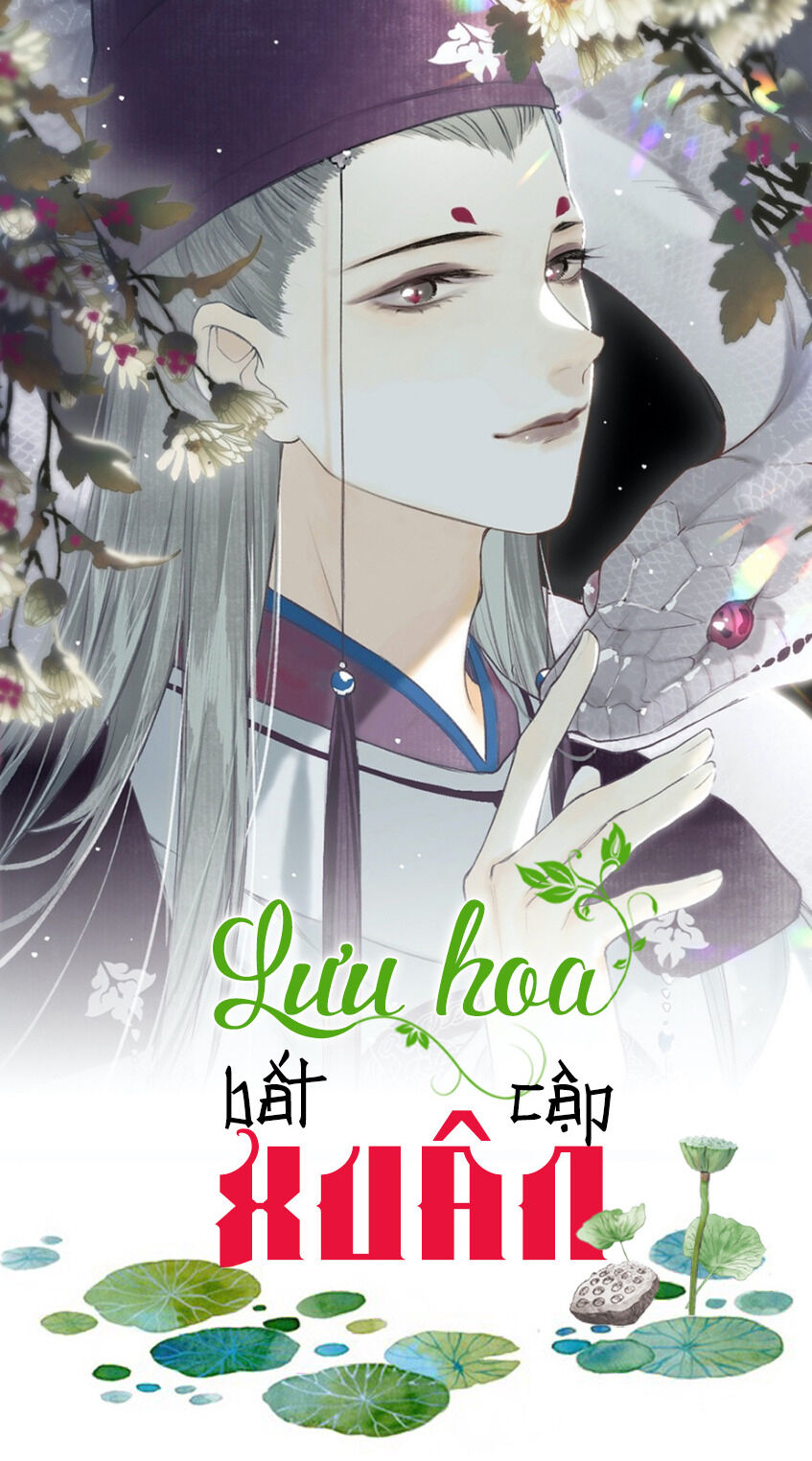 Lưu Hoa Bất Cập Xuân Chapter 24 - Trang 2