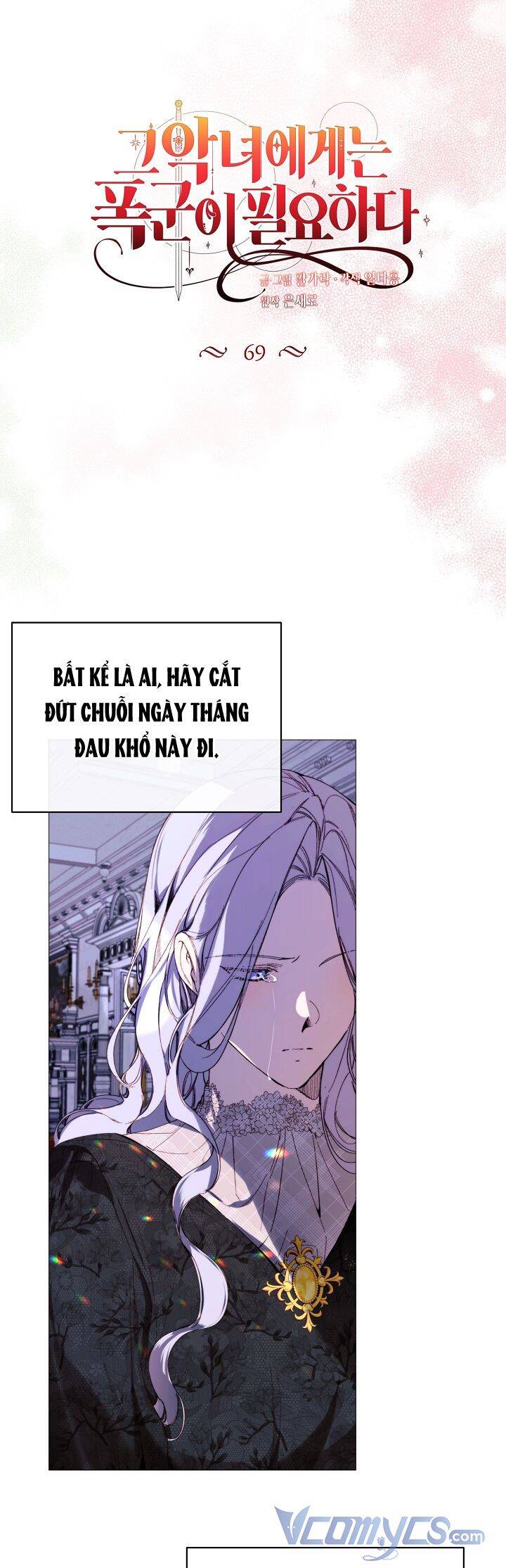 Ác Nữ Cần Bạo Chúa Chapter 69 - Trang 2