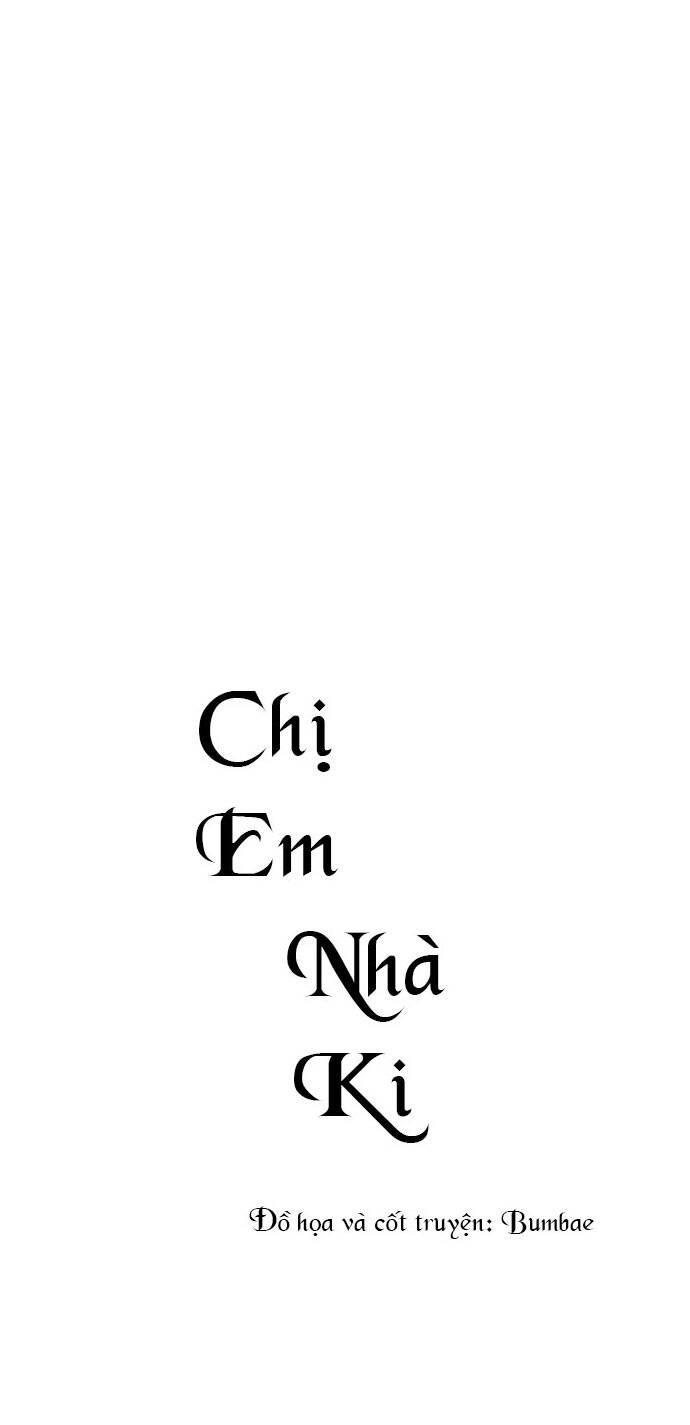 Chị Em Nhà Ki Chapter 5 - Trang 2