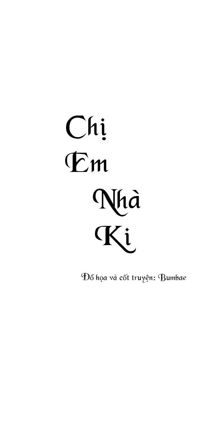 Chị Em Nhà Ki Chapter 4 - Trang 2