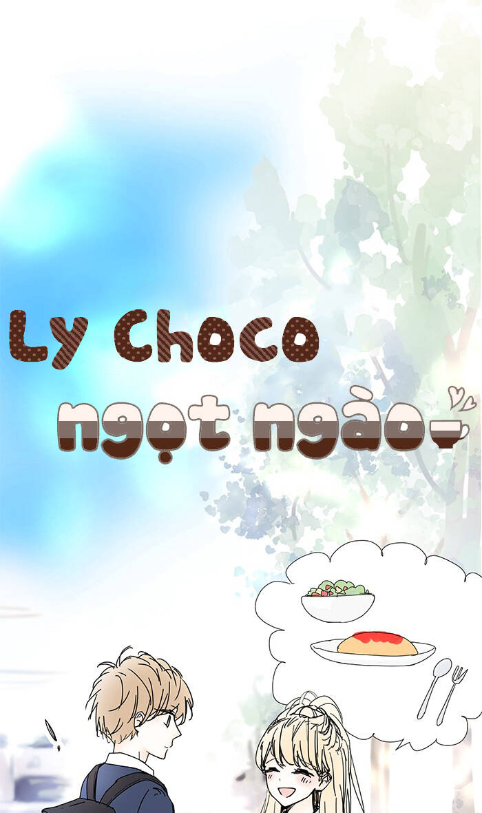 Ly Choco Ngọt Ngào Chapter 64 - Trang 2