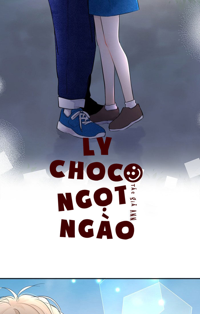 Ly Choco Ngọt Ngào Chapter 44 - Trang 2