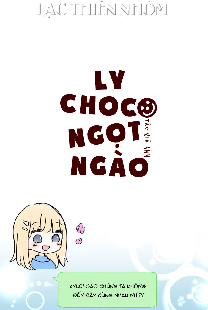 Ly Choco Ngọt Ngào Chapter 43 - Trang 2