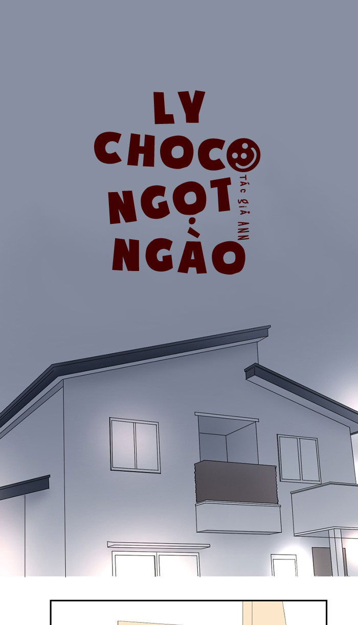 Ly Choco Ngọt Ngào Chapter 30 - Trang 2