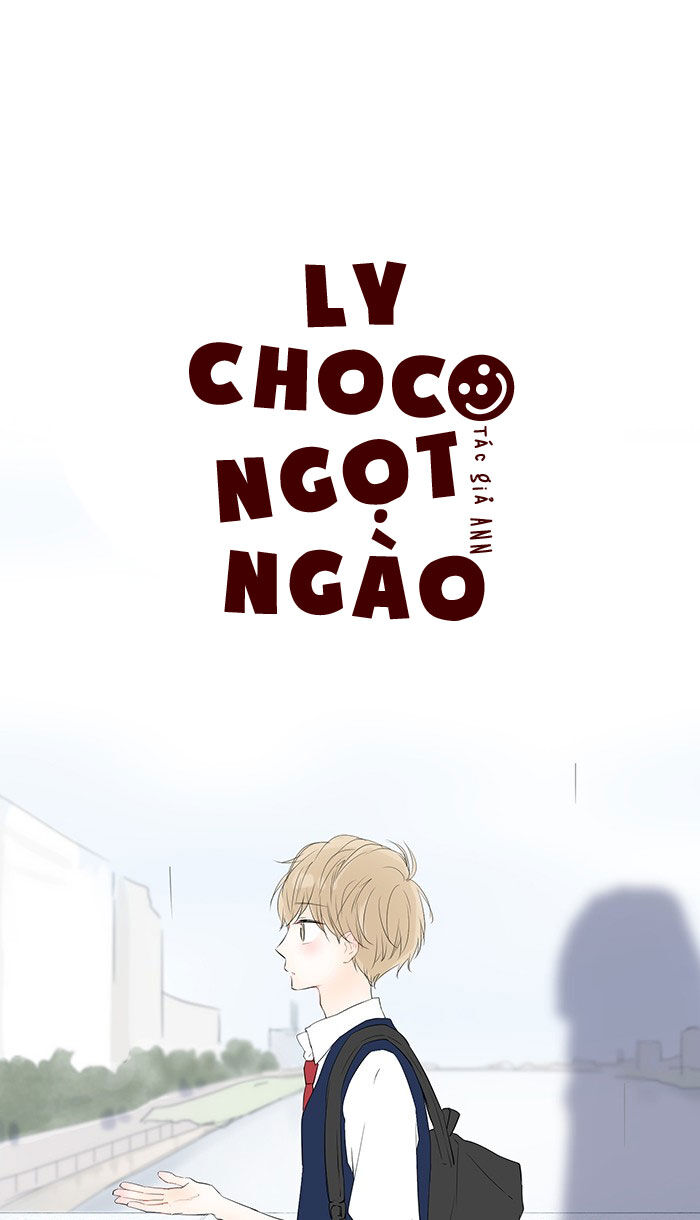 Ly Choco Ngọt Ngào Chapter 24 - Trang 2