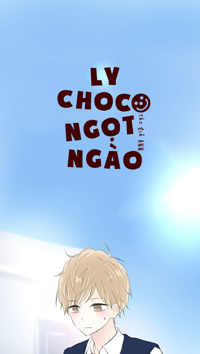 Ly Choco Ngọt Ngào Chapter 23 - Trang 2