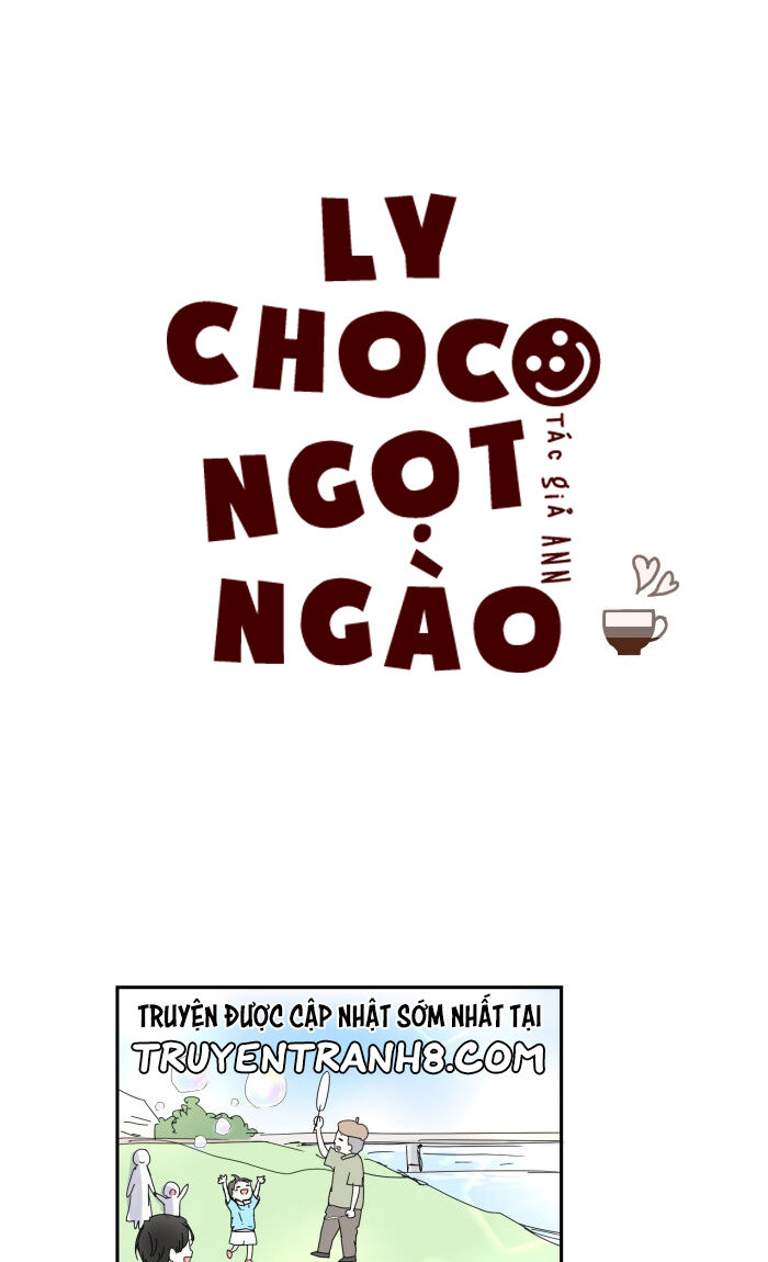 Ly Choco Ngọt Ngào Chapter 12 - Trang 2