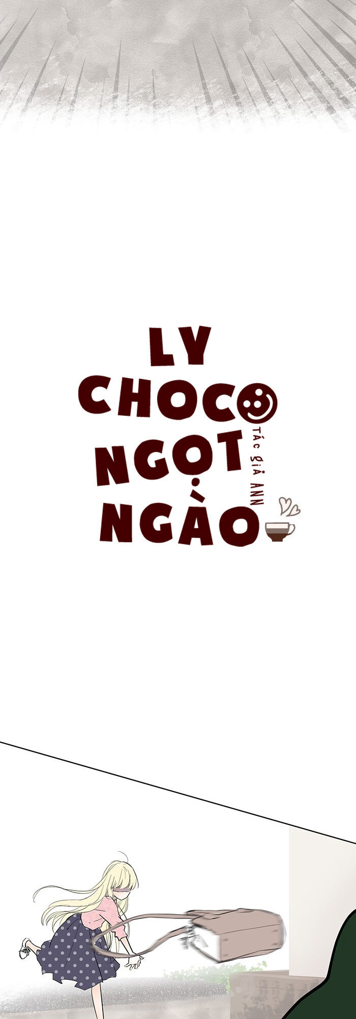 Ly Choco Ngọt Ngào Chapter 9 - Trang 2