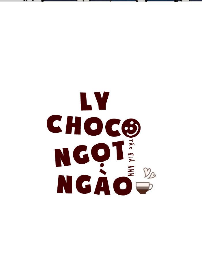 Ly Choco Ngọt Ngào Chapter 3 - Trang 2