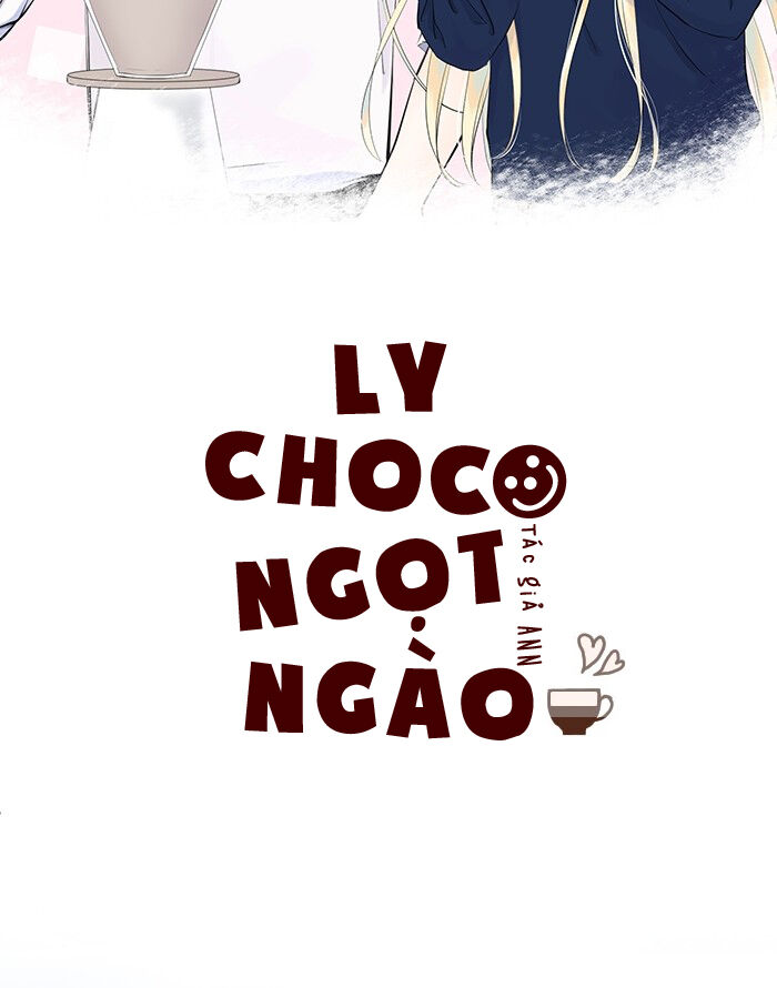 Ly Choco Ngọt Ngào Chapter 1 - Trang 2