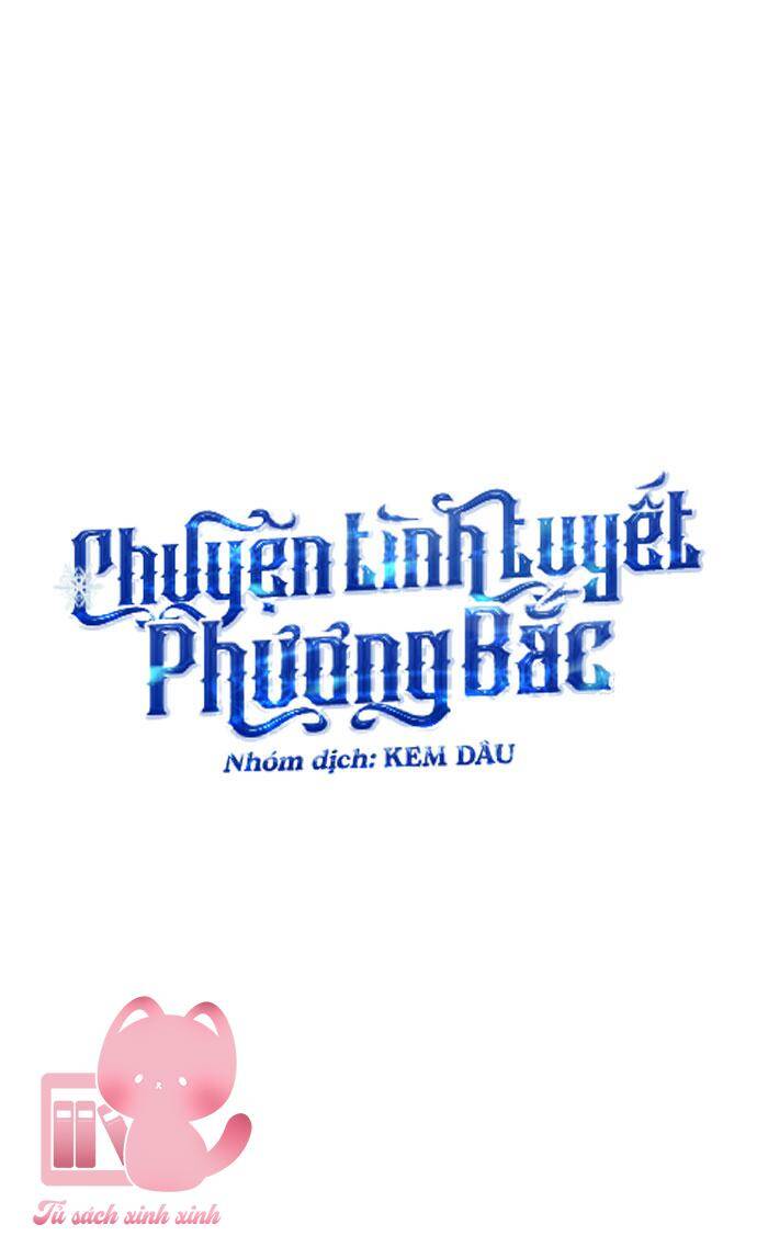 Chuyện Tình Tuyết Phương Bắc Chapter 12 - Trang 2