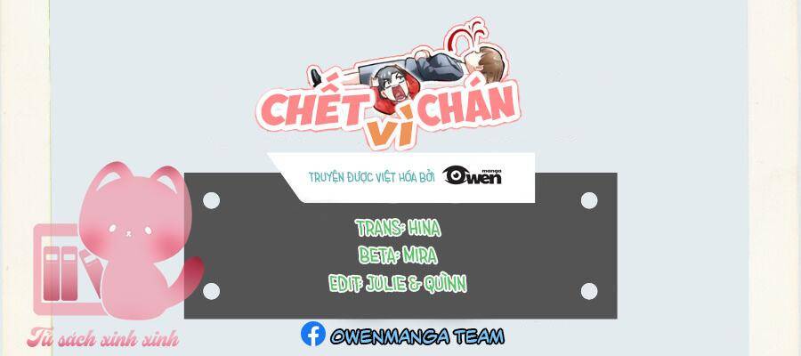 Chết Vì Chán Chapter 6 - Trang 2