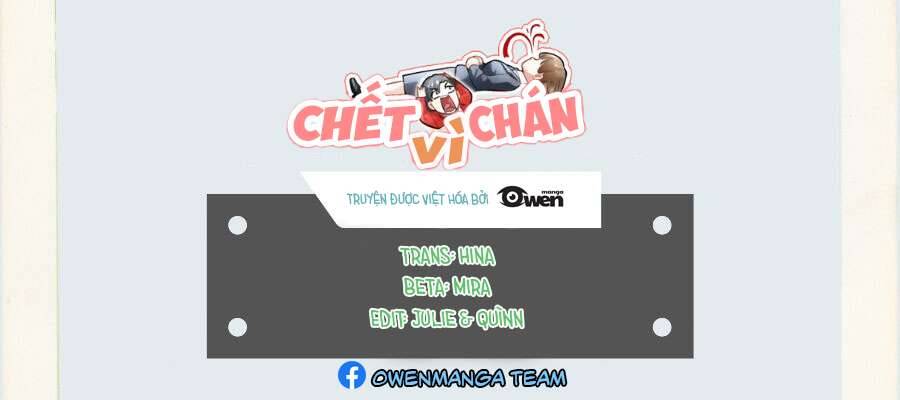 Chết Vì Chán Chapter 3 - Trang 2