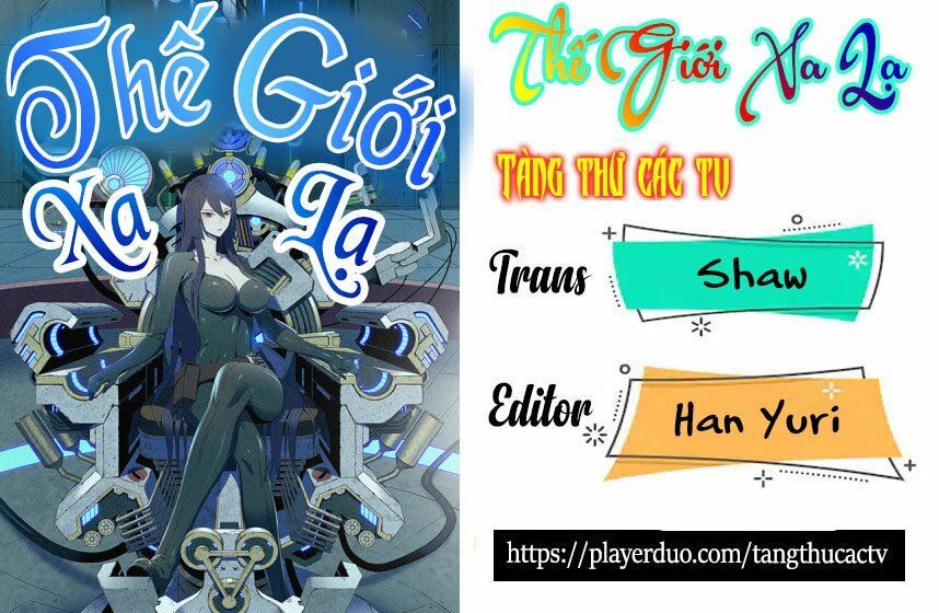 Thế Giới Xa Lạ Chapter 4 - Trang 2