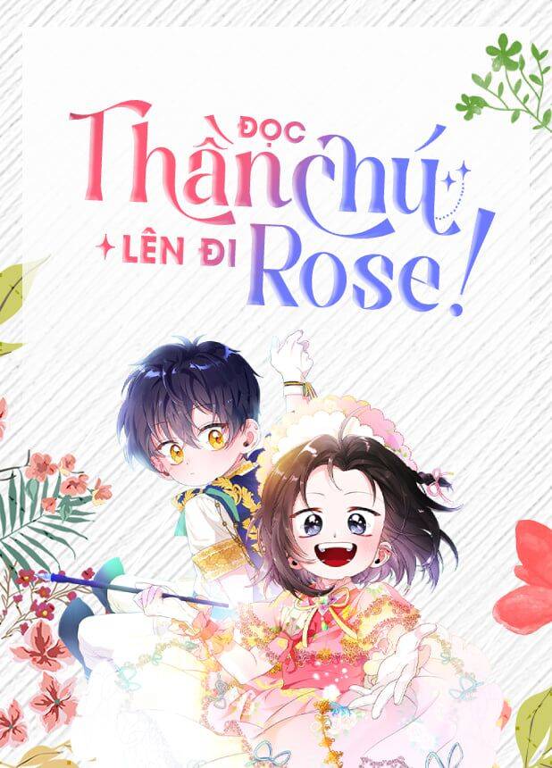 Đọc Thần Chú Lên Đi, Rose! Chapter 5 - Trang 2