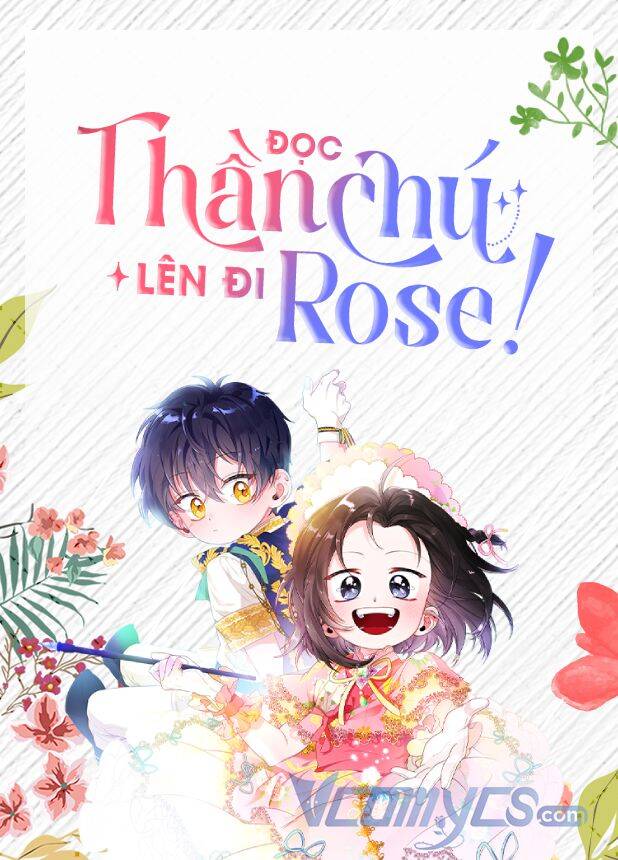 Đọc Thần Chú Lên Đi, Rose! Chapter 4 - Trang 2