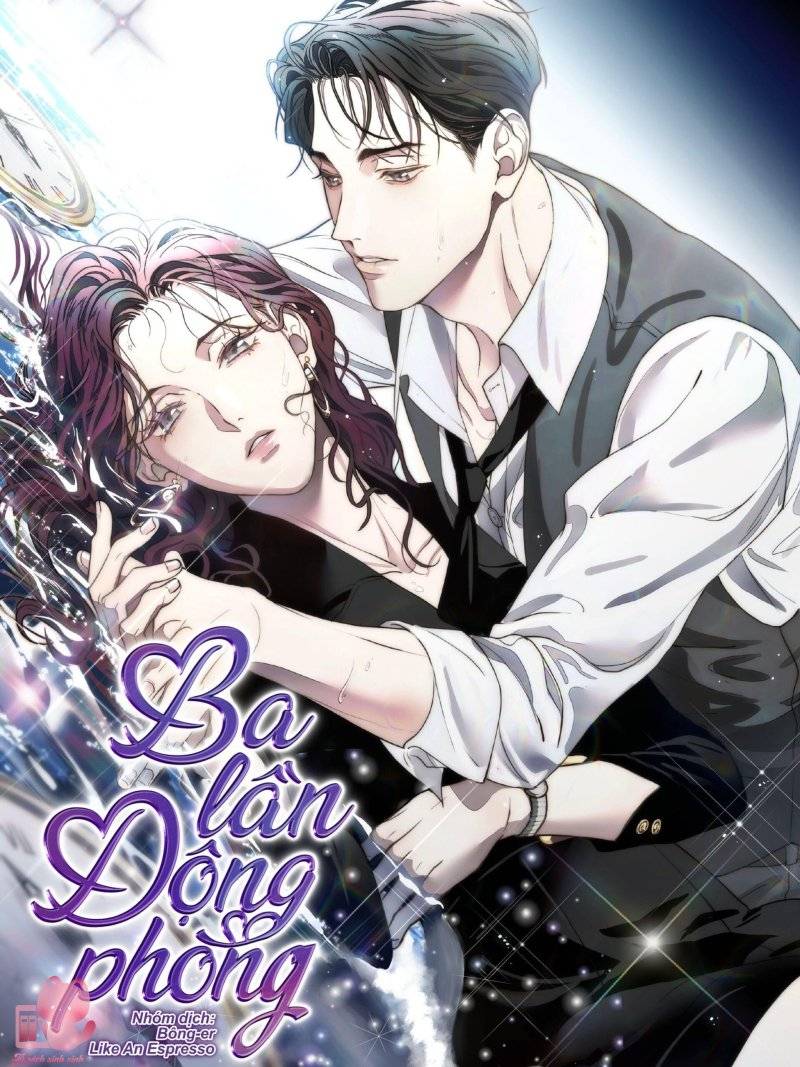 Ba Lần Động Phòng Chapter 37 - Trang 2