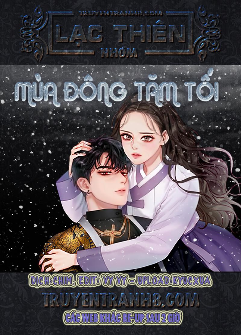 Mùa Đông Tăm Tối Chapter 7 - Trang 2