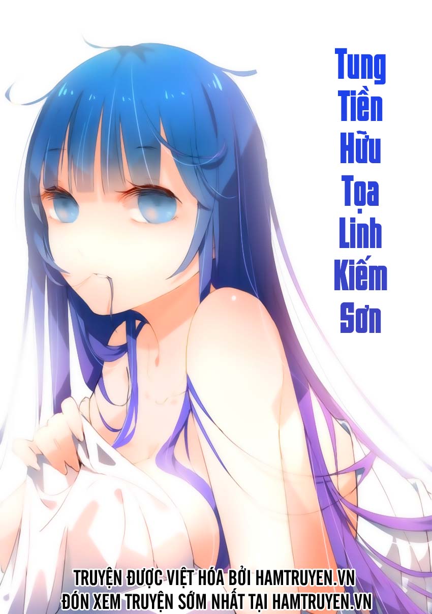 Tung Tiền Hữu Tọa Linh Kiếm Sơn Chapter 181 - Trang 2