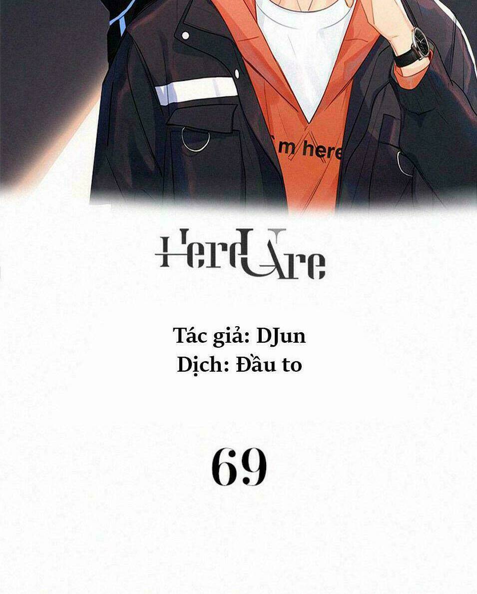 Here U Are Chapter 69 - Trang 2