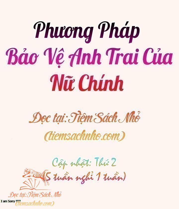 Cách Bảo Vệ Anh Trai Của Nữ Chính Chapter 41 - Trang 2