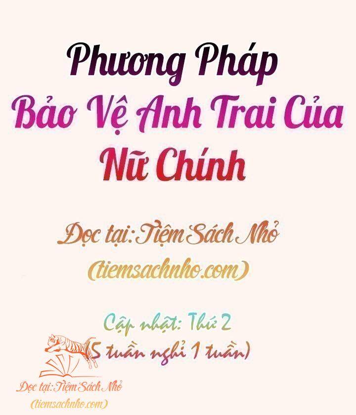 Cách Bảo Vệ Anh Trai Của Nữ Chính Chapter 38 - Trang 2