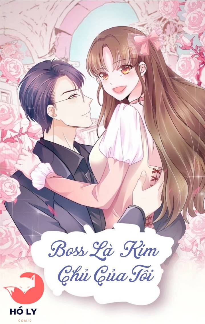 Boss Là Kim Chủ Của Tôi Chapter 62 - Trang 2