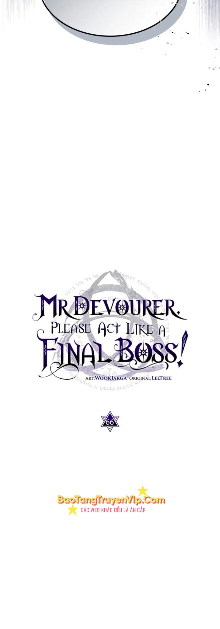 Hãy Hành Động Như Một Boss Đi Ngài Mr Devourer Chapter 66 - Trang 2