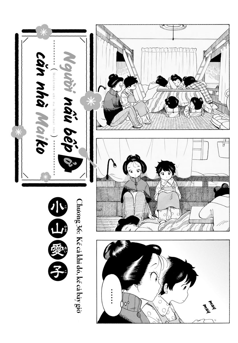 Người Nấu Bếp Ở Căn Nhà Maiko Chapter 36 - Trang 2