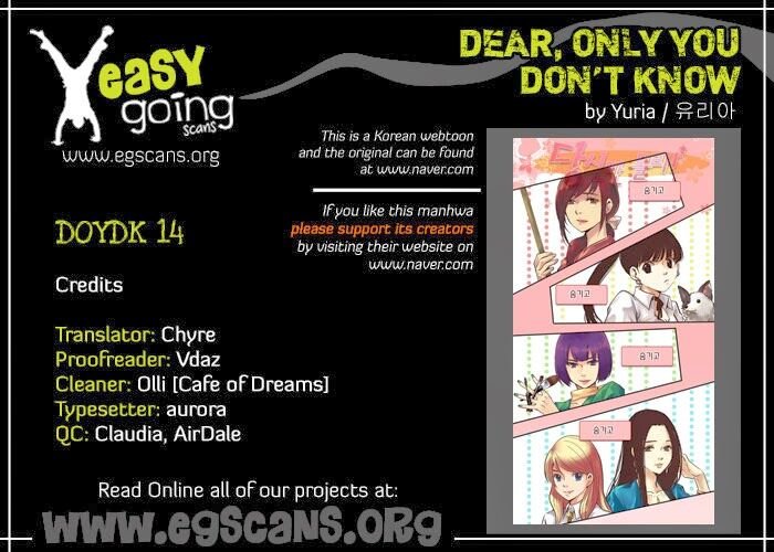 Dear, Only You Don’T Know! Chapter 14 - Trang 2