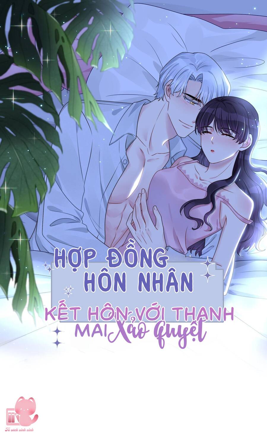 Hôn Nhân Hợp Đồng: Kết Hôn Với Thanh Mai Xảo Quyệt Chapter 49 - Trang 2