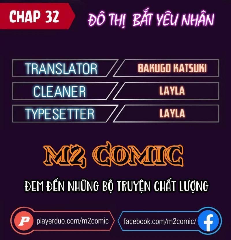 Đô Thị Bắt Yêu Nhân Chapter 32 - Trang 2