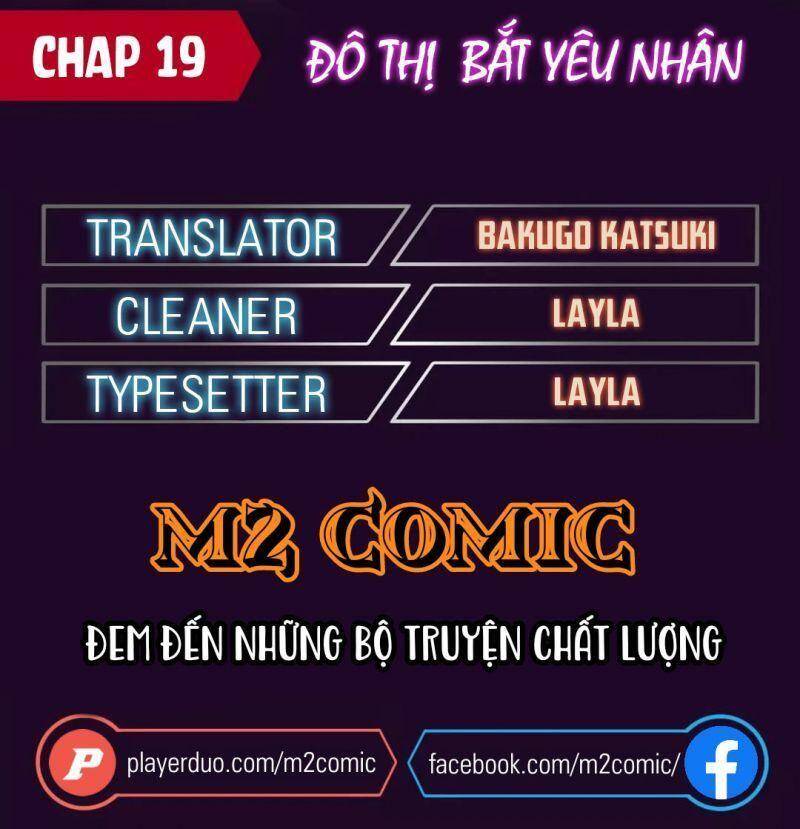 Đô Thị Bắt Yêu Nhân Chapter 19 - Trang 2