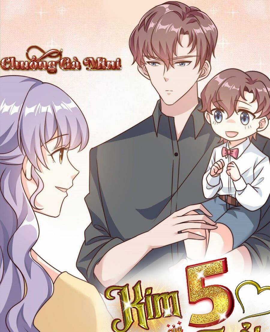 Kim Chủ Của Tôi Mới Năm Tuổi Chapter 16 - Trang 2