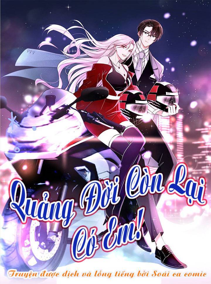 Quảng Đời Còn Lại Có Em Chapter 5 - Trang 2