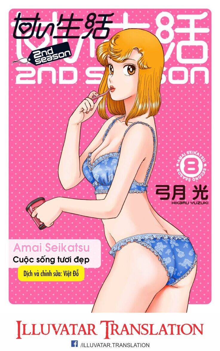 Amai Seikatsu – Cuộc Sống Tươi Đẹp Chapter 15 - Trang 2