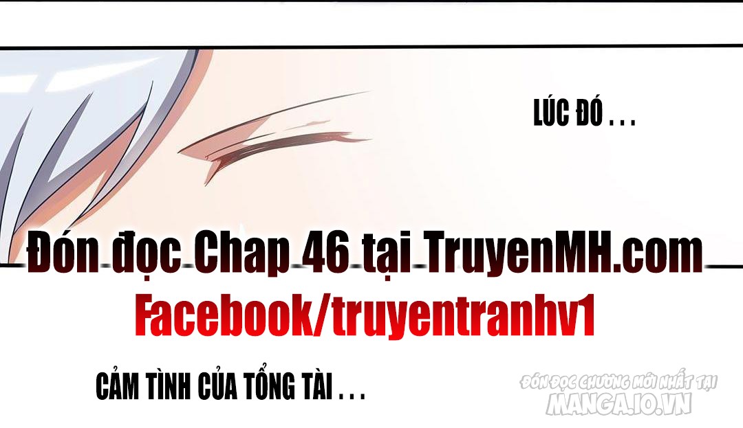 Tổng Tài! Đừng Trả Hàng Nha! Chapter 45 - Trang 2